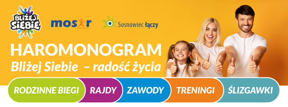 Harmonogram imprez rekreacyjno-sportowych realizowanych w ramach gminnego programu Bliżej Siebie - radość życia.